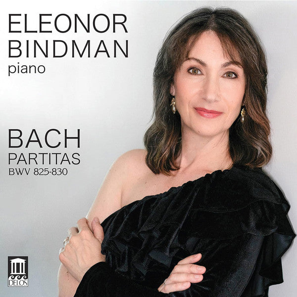 Eleonor Bindman, Johann Sebastian Bach : Partitas BWV 825-830 (2xCD)