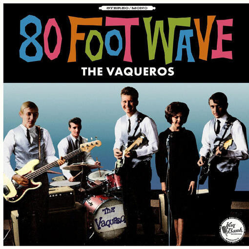 The Vaqueros : 80 Foot Wave (LP, Comp, Mono)