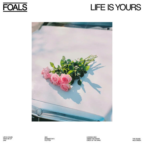 Foals : Life Is Yours (LP, Album, Ltd, Blu)