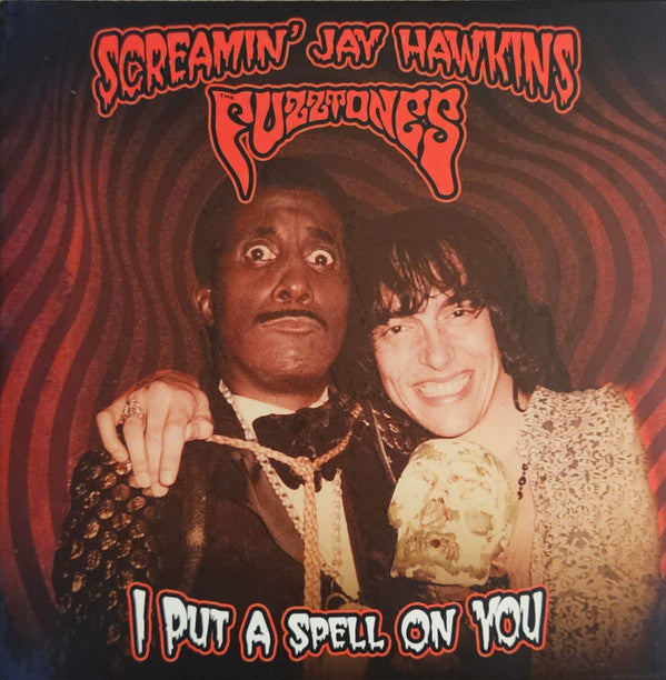 Screamin' Jay Hawkins / The Fuzztones : I Put A Spell On You (7", Single, Ltd, Pur)