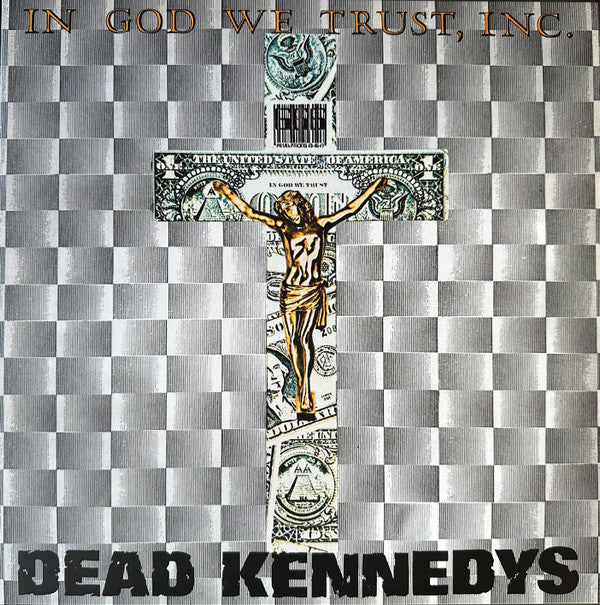 Dead Kennedys : In God We Trust, Inc. (12", EP, RE, RM, Gre)