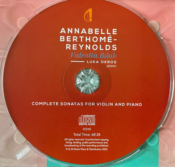 Валентин Бiбiк - Annabelle Berthomé-Reynolds, Luka Okros : Complete Sonatas For Violin And Piano (CD)