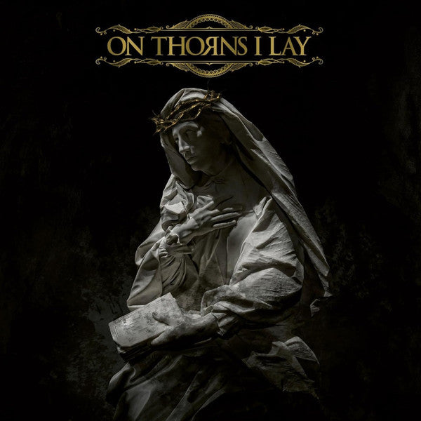 On Thorns I Lay : On Thorns I Lay (LP, Album, Ltd, Gol)