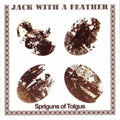 Spriguns : Jack With A Feather (LP, Album, RE)