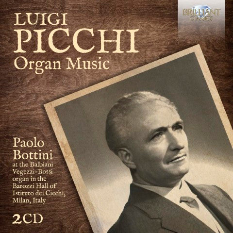 Luigi Picchi, Paolo Bottini : Organ Music (2xCD)