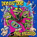 Dog Eat Dog : Free Radicals (CD, Album)