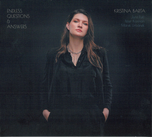 Kristina Barta : Endless Questions And Answers (CD, Album)