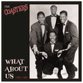 The Coasters : What About Us 1954-1961 (LP, Comp)