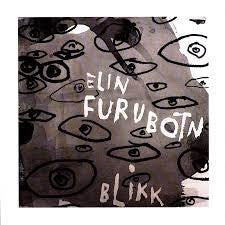 Elin Furubotn : Blikk (LP)