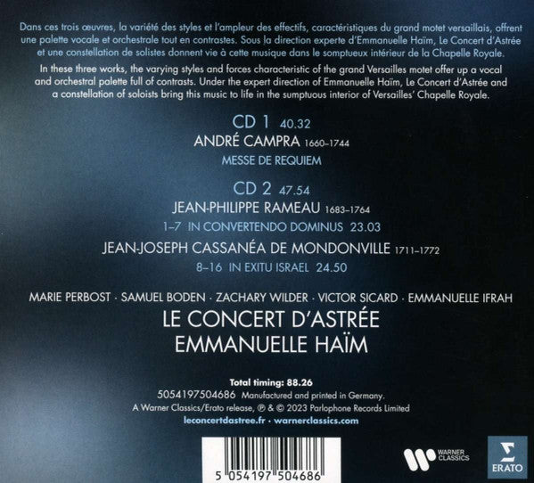 André Campra, Jean Joseph Cassanea De Mondonville, Jean-Philippe Rameau – Marie Perbost · Samuel Boden · Zachary Wilder · Victor Sicard · Emmanuelle Ifrah, Le Concert D'Astrée, Emmanuelle Haïm : Messe De Requiem / In Exitu Israël / In Convertendo Dominus (2xCD)