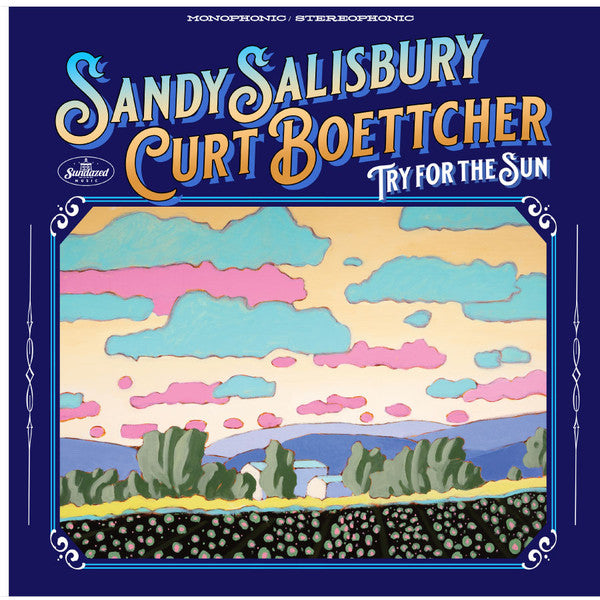 Sandy Salisbury & Curt Boettcher : Try For The Sun (LP, Mono)
