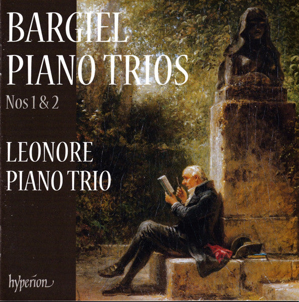 Woldemar Bargiel, Leonore Piano Trio : Bargiel Piano Trios Nos 1 & 2 (CD)