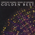 Hiroyuki Namba / Sense Of Wonder : Golden Best (CD, Comp)