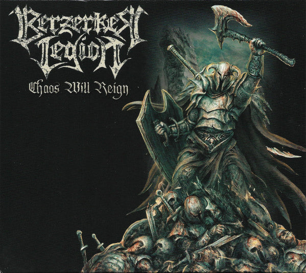 Berzerker Legion : Chaos Will Reign (CD, Album, Ltd, O-C)