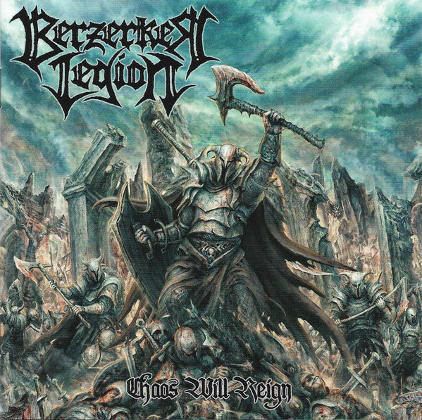 Berzerker Legion : Chaos Will Reign (CD, Album, Ltd, O-C)