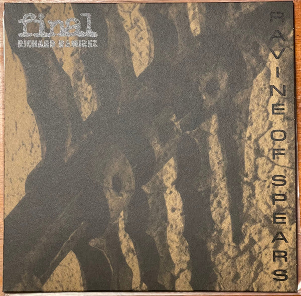 Final / Richard Ramirez : Ravine Of Spears (12", Album, cle)