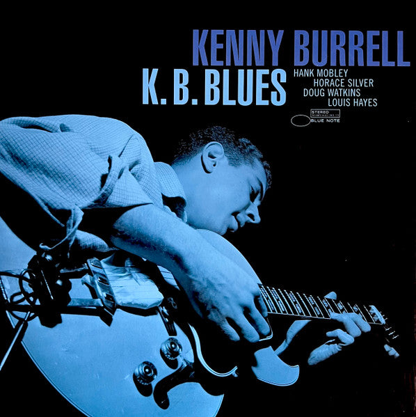Kenny Burrell : K. B. Blues (LP, Album, Mono, RE, 180)