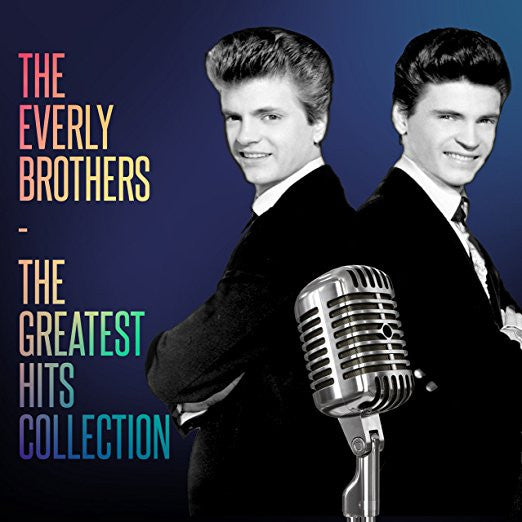 The Everly Brothers* : The Greatest Hits Collection 1957-1962 (CD, Comp)