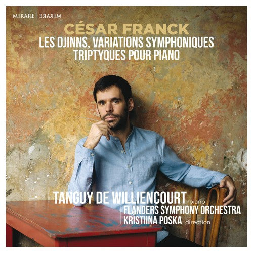 César Franck, Tanguy de Williencourt, Symfonie Orkest Vlaanderen, Kristiina Poska : Les Djinns, Variations Symphoniques, Triptyques Pour Piano (CD)