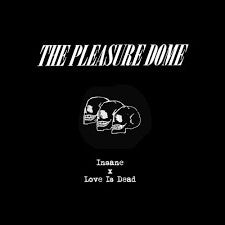 The Pleasure Dome (3) : Insane (7", Single)