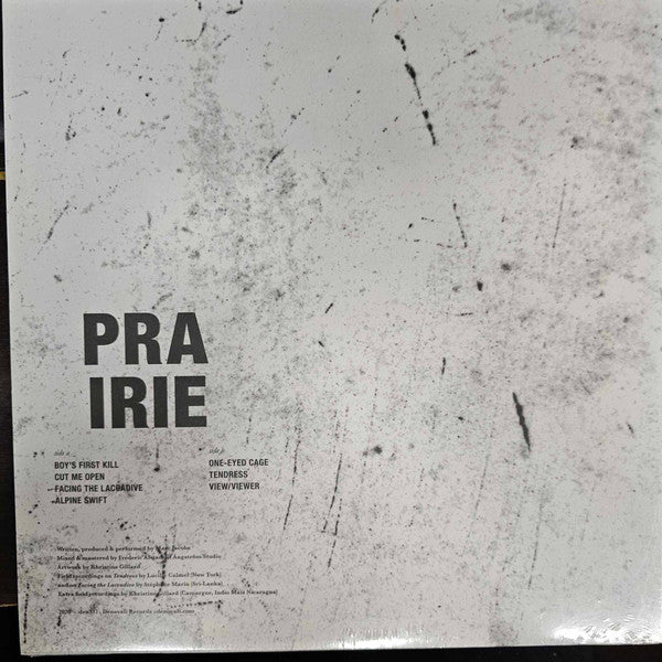 Prairie : And the Bird Said: Cut Me Open and Sing Me  (LP, Album,  )