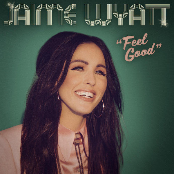 Jaime Wyatt : "Feel Good" (LP, Album, Ltd, Ind)