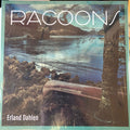 Erland Dahlen : Racoons (LP, Album)