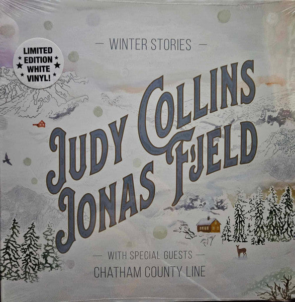 Judy Collins & Jonas Fjeld With Special Guests Chatham County Line : Winter Stories (LP, Album, Whi)