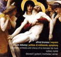 Alfred Bruneau, Claude Debussy, La Monnaie Symphony Orchestra : Bruneau: Requiem / Debussy: Pelleas Et Mesisande (CD)