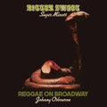 Sugar Minott / Johnny Osbourne : Bitter Sweet / Reggae On Broadway (CD, Comp)