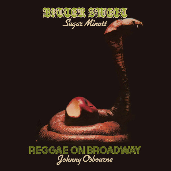 Sugar Minott / Johnny Osbourne : Bitter Sweet / Reggae On Broadway (CD, Comp)