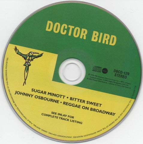 Sugar Minott / Johnny Osbourne : Bitter Sweet / Reggae On Broadway (CD, Comp)