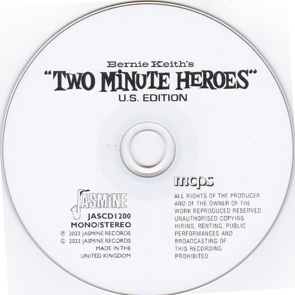Various : Bernie Keith's "Two Minute Heroes" U.S. Edition (CDr, Comp, Mono)