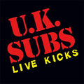 UK Subs : Live Kicks (LP, RE, Ora)