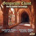 Choir Of The Carmelite Priory London, John McCarthy, Benediktiner Mönche Der Abtei Saint-Maurice & Saint-Maur : Gregorian Chant: World Famous Recordings (CD, Comp, RM)
