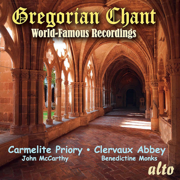 Choir Of The Carmelite Priory London, John McCarthy, Benediktiner Mönche Der Abtei Saint-Maurice & Saint-Maur : Gregorian Chant: World Famous Recordings (CD, Comp, RM)