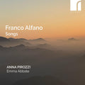 Franco Alfano - Anna Pirozzi, Emma Abbate : Songs (CD, Album)