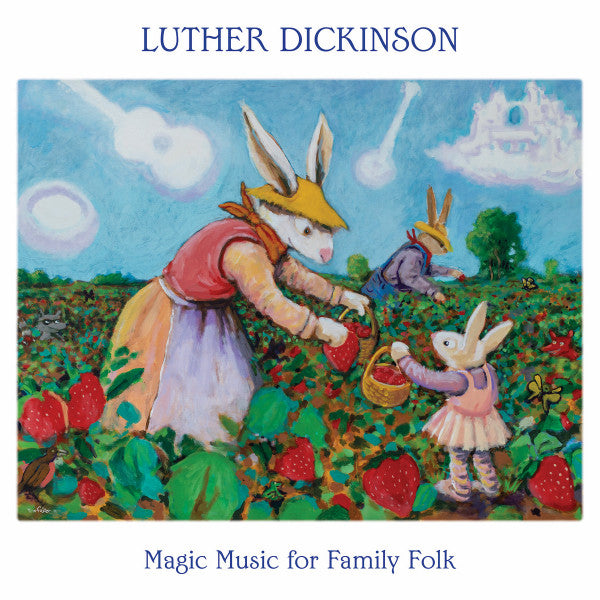 Luther Dickinson : Magic Music For Family Folk (LP, Album)