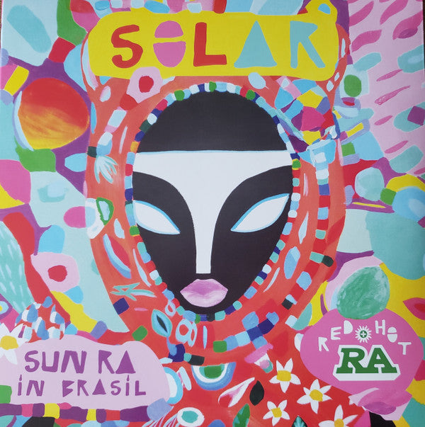 Various : Red Hot + Ra: Solar - Sun Ra In Brasil (LP, Album)
