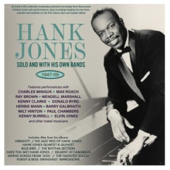 Hank Jones : Hank Jones Solo & With His Own Bands 1947-59 (2xCD, Comp)