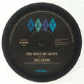 Dee Ervin : You Make Me Happy (7")