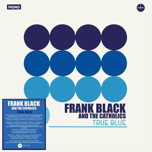 Frank Black And The Catholics : True Blue (LP, Mono + 7")