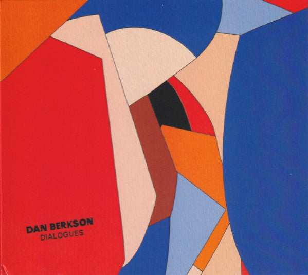 Dan Berkson : Dialogues (CD, Album)