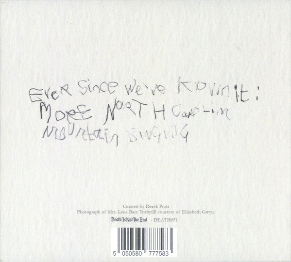 Various : Ever Since We've Known It: More North Carolina Mountain Singing (CDr, Comp)