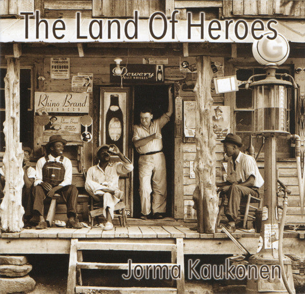 Jorma Kaukonen : The Land Of Heroes (CD, Album, Ltd, RE)