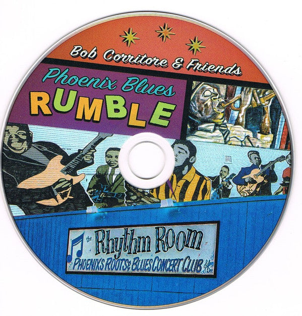 Bob Corritore And Friends : Phoenix Blues Rumble (Showcasing Phoenix Blues Singers!) (CD, Album)