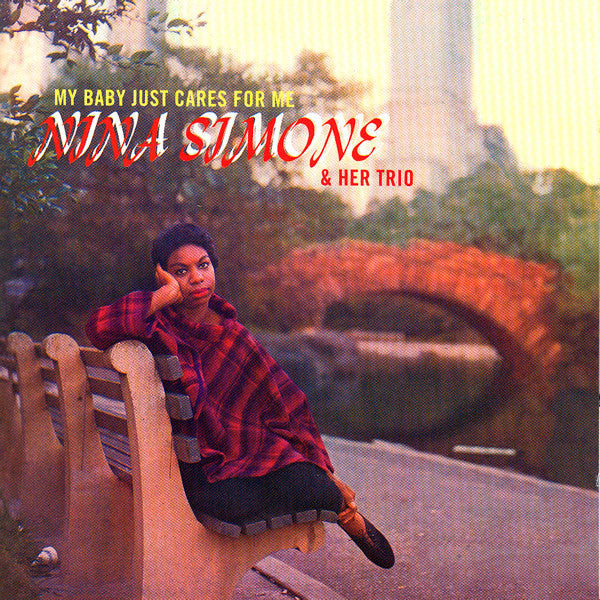 Nina Simone & Her Trio : My Baby Just Cares For Me (CD, Album, RE)