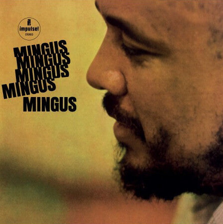 Charles Mingus : Mingus Mingus Mingus Mingus Mingus (LP, Album, RE, Gat)