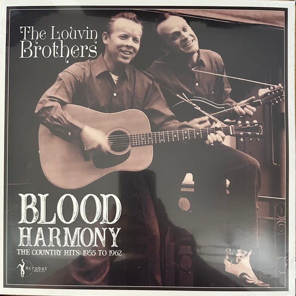 The Louvin Brothers : The Louvin Brothers: Blood Harmony The Country Hits: 1955 - 1962 (LP, Comp)