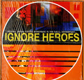 Greg Kuehn : Ignore Heroes: Original Motion Picture Soundtrack To The T.S.O.L. Documentary... (LP, Album, Ora)